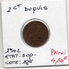 2 centimes Dupuis 1902 Sup-, France pièce de monnaie