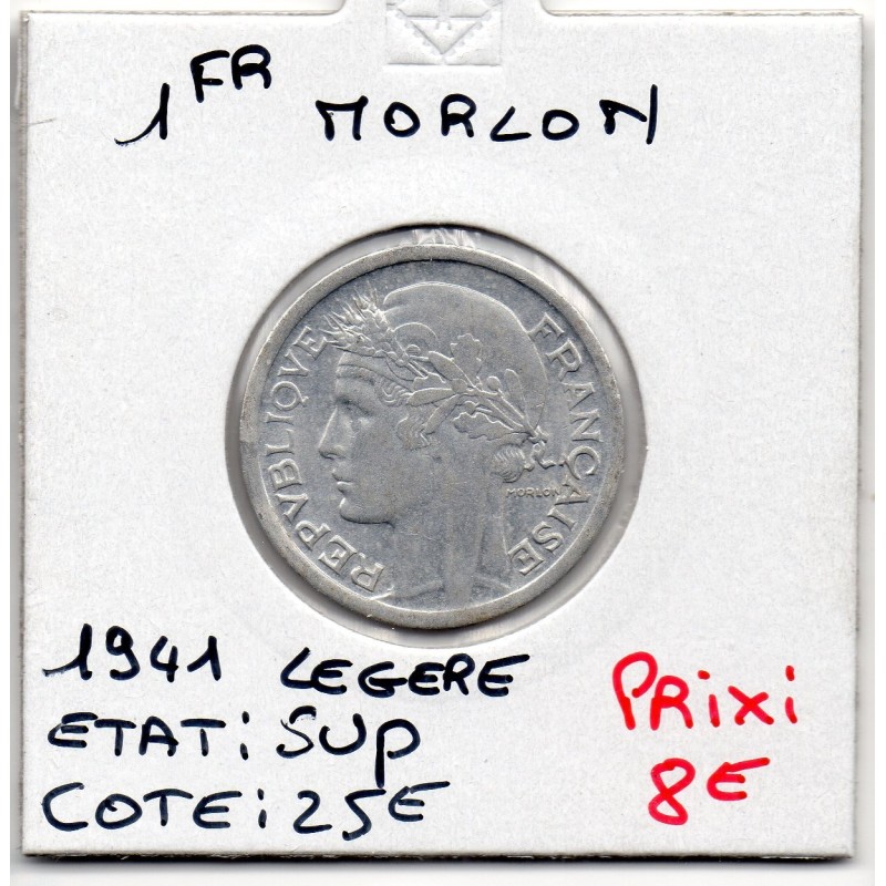 1 franc Morlon 1941 légère Sup, France pièce de monnaie