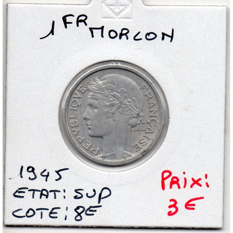 1 franc Morlon 1945 Sup, France pièce de monnaie