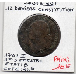 12 denier Constitution Louis XVI 1792 I 1er sem LImoges B, France pièce de monnaie