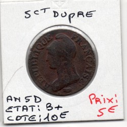 5 centimes Dupré An 5 D Lyon B+, France pièce de monnaie