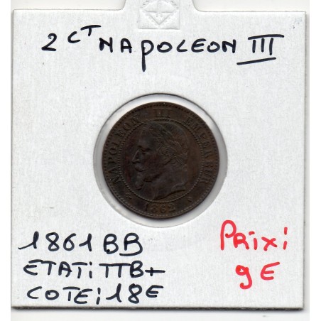 2 centimes Napoléon III tête laurée 1861 BB Strasbourg TTB+, France pièce de monnaie