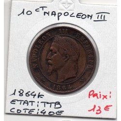 10 centimes Napoléon III tête laurée 1864 K Bordeaux TTB, France pièce de monnaie