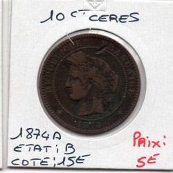 10 centimes Cérès 1874 A Paris TB, France pièce de monnaie