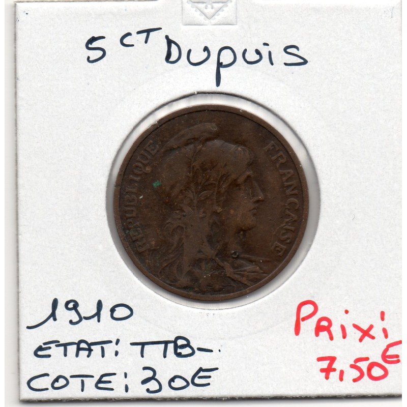 5 centimes Dupuis 1910 TTB-, France pièce de monnaie