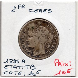 2 Francs Cérès 1895 TB, France pièce de monnaie