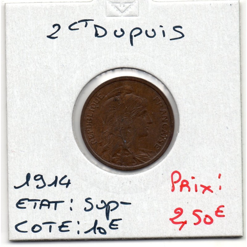 2 centimes Dupuis 1914 Sup-, France pièce de monnaie 2 centimes Dupuis 1914 Sup-, France pièce de monnaie