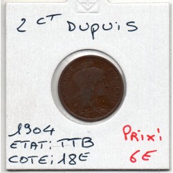 2 centimes Dupuis 1904 TTB, France pièce de monnaie