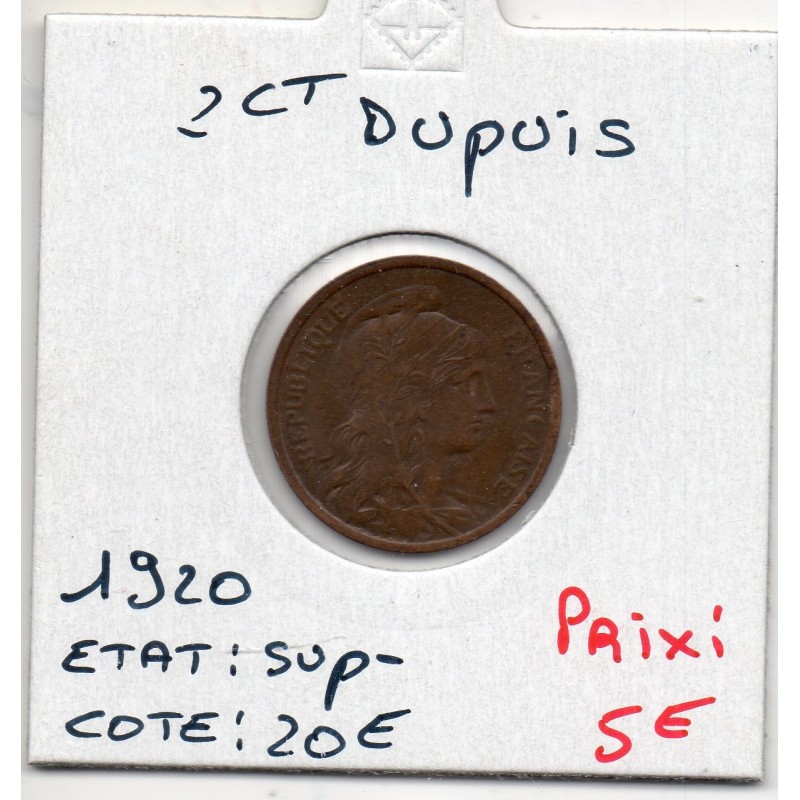 2 centimes Dupuis 1920 Sup-, France pièce de monnaie