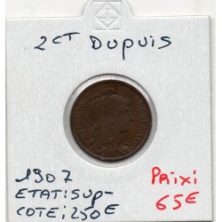 2 centimes Dupuis 1907 Sup-, France pièce de monnaie