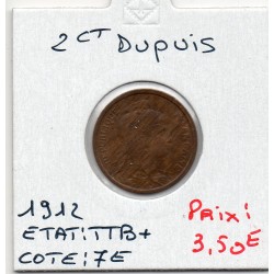 2 centimes Dupuis 1912 TTB+, France pièce de monnaie