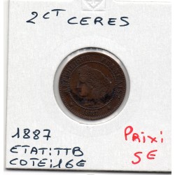 2 centimes Cérès 1887 TTB, France pièce de monnaie