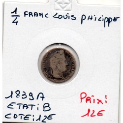 1/4 Franc Louis Philippe 1839 A paris B, France pièce de monnaie