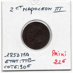 2 centimes Napoléon III tête nue 1853 MA Marseille TTB-, France pièce de monnaie
