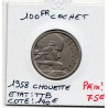 100 francs Cochet 1958 Chouette TTB, France pièce de monnaie