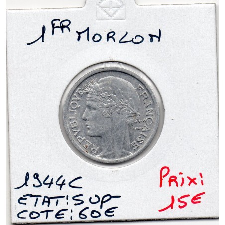 1 franc Morlon 1944 C Castelsarrasin Sup-, France pièce de monnaie