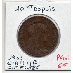 10 centimes Dupuis 1904 TTB, France pièce de monnaie