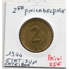 2 francs Philadelphie France Libre 1944 Sup, France pièce de monnaie