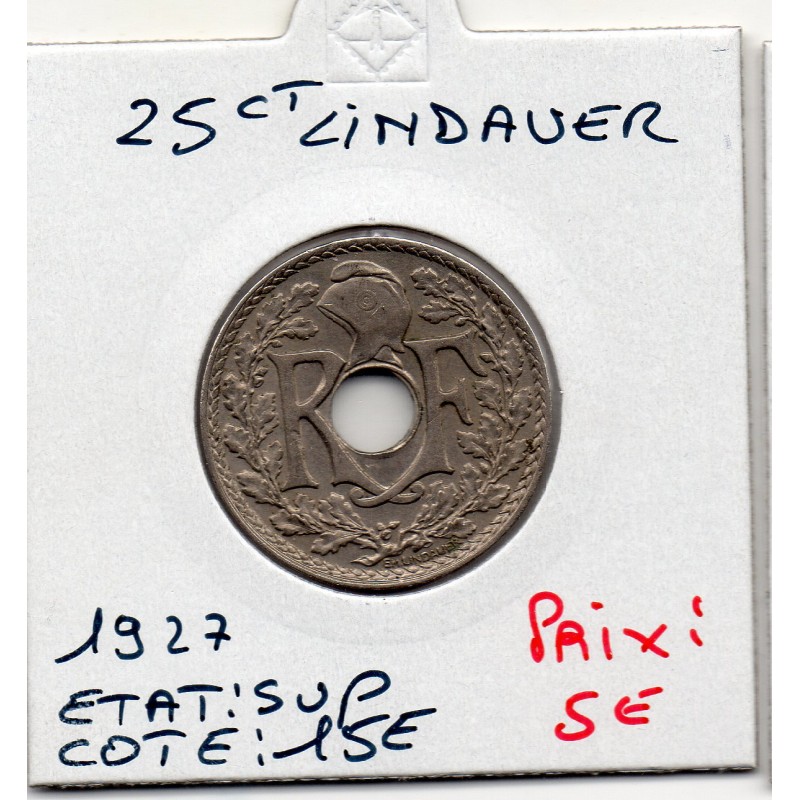 25 centimes Lindauer 1927 Sup, France pièce de monnaie