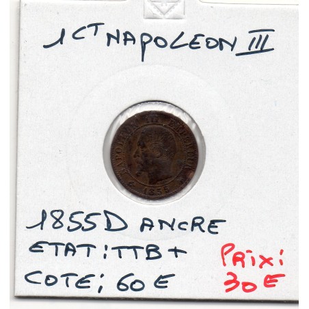 1 centime Napoléon III tête nue 1855 D Ancre Lyon TTB+, France pièce de monnaie