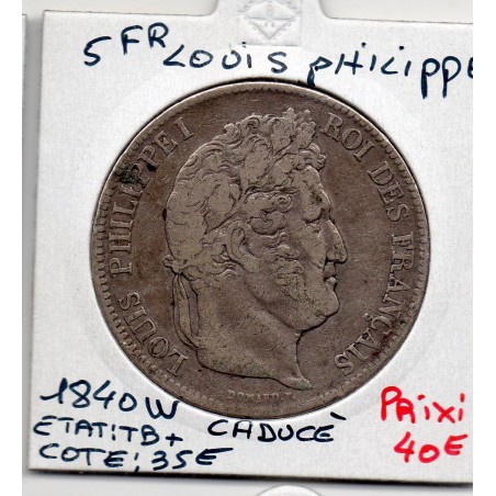 5 francs Louis Philippe 1840 W caducée Lille TB+, France pièce de monnaie