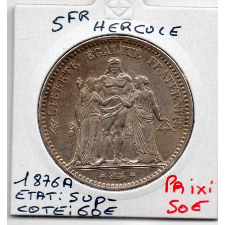 5 francs Hercule 1876 A Paris Sup-, France pièce de monnaie