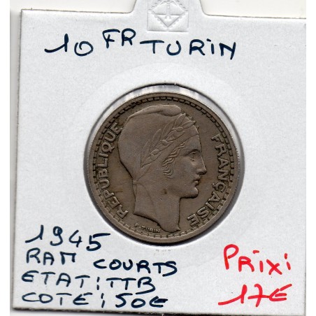 10 francs Turin 1945 rameaux court TTB, France pièce de monnaie