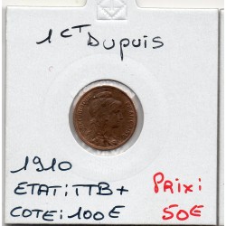 1 centime Dupuis 1910 TTB+, France pièce de monnaie