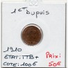 1 centime Dupuis 1910 TTB+, France pièce de monnaie