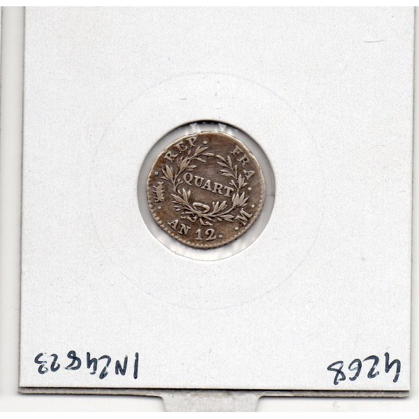 1/4 Franc Napoléon 1er An 12 M Toulouse TTB, France pièce de monnaie