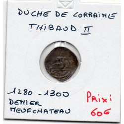 Duché de lorraine, Thibaud II Neufchateau (1280-1300) denier au cavalier