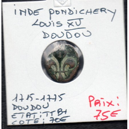 Indes Française, Pondichéry Louis XV Doudou 1715-1775 TTB, Lec 20 pièce de monnaie