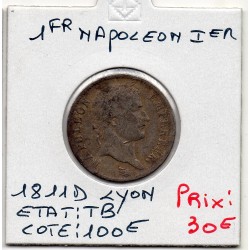 1 Franc Napoléon 1er 1811 D Lyon TB endommagée, France pièce de monnaie