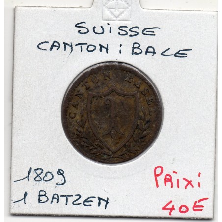 Suisse Canton Bâle Basel 1 Batzen 1809 TTB+, KM 196 pièce de monnaie