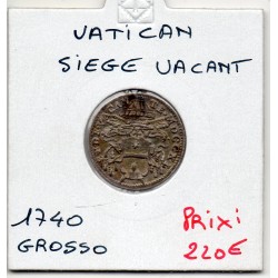 Vatican Sede Vacante XVI 1 grosso 1740 Sup+, pièce de monnaie