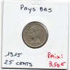 Pays Bas 25 cents 1915 TB, KM 146 pièce de monnaie