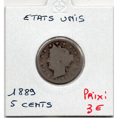 Etats Unis 5 cents 1889 AB, KM 112 pièce de monnaie