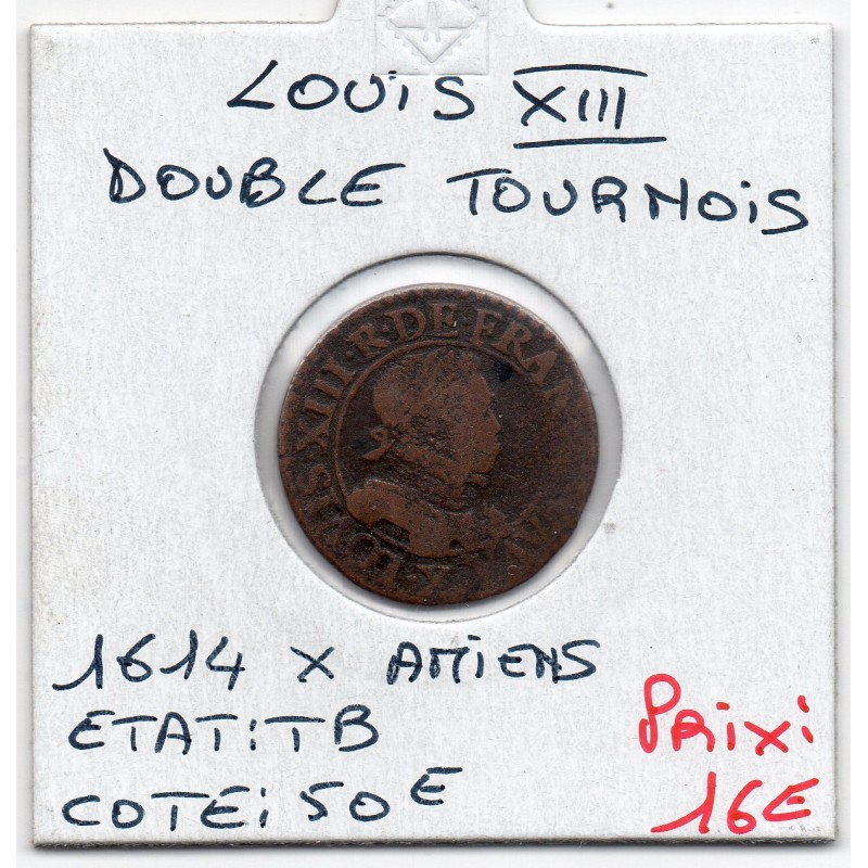 Double Tounois 1614 X Amiens TB Louis XIII pièce de monnaie royale