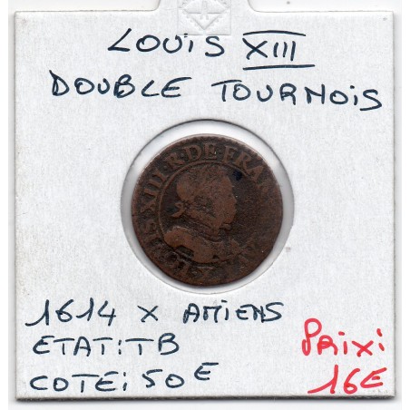 Double Tounois 1614 X Amiens TB Louis XIII pièce de monnaie royale