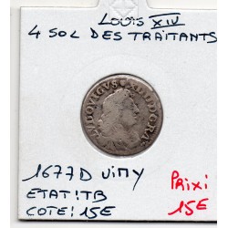 4 Sols des traitants 1677 D Vimy Louis XIV pièce de monnaie royale