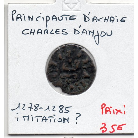 Croisade Principauté d'Achaie, Imitation ? charles d'Anjou (1278-1285) denier