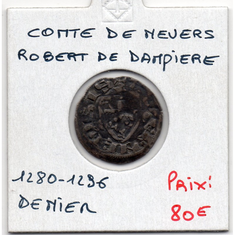 Nivernais, Comté de Nevers, Ribert de Dampiere (1280-1296) denier