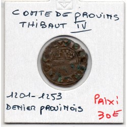 Champagne, Comté de Provins, Thibaut IV (1201-1253) Denier provinois