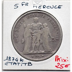 5 francs Hercule 1874 K Bordeaux TTB-, France pièce de monnaie