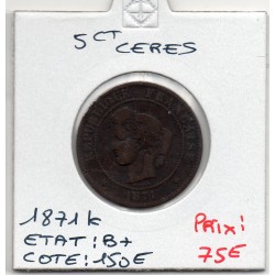 5 centimes Cérès 1871 K Bordeaux B+, France pièce de monnaie