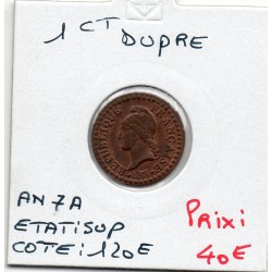 1 centime Dupré An 7 A paris Sup, France pièce de monnaie