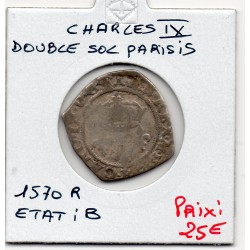 Double sol Parisis 1er type Charles IX  (1570 R) Orléans pièce de monnaie royale