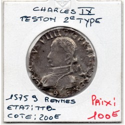 Teston 2eme Type 1575 9 Rennes Charles IX  pièce de monnaie royale