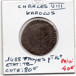 Karolus Charles VIII (1488) Troyes pièce de monnaie royale