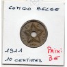 Congo Belge 10 centimes 1911 TTB, KM 18 pièce de monnaie